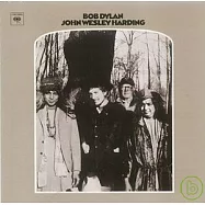 Bob Dylan / John Wesley Harding (Remastered)(巴布狄倫 / 約翰衛斯理哈汀)