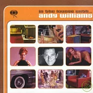 Andy Williams / In The Lounge With...(安迪威廉斯 / 精選輯)