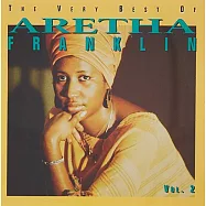 Aretha Franklin / The Very Best Of Aretha Franklin Vol.2(艾瑞莎弗蘭克林 / 名曲精選輯 第二輯)