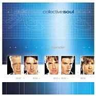 Collective soul / Blender(聚合的靈魂合唱團 / 混石器)