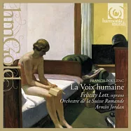 Poulenc：La Voix Humaine