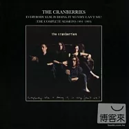 The Cranberries / Everybody Else Is Doing It So Why Can’t We?(The Complete Sessions)(小紅莓合唱團 / 有何不可(2002加值版))