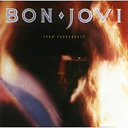Bon Jovi / 7800 Degrees Fahrenheit (Remastered)(邦喬飛 / 華氏7800度[全新數位錄音版])