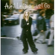 Avril Lavigne / Let go(艾薇兒 / 展翅高飛)