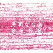 S.E.N.S./ Transparent Music 2(神思者 / 透明的音樂主題精選2)