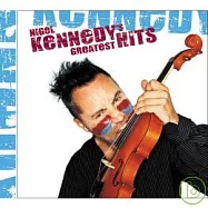 Nigel Kennedy: The Greatest Hits/ Vivaldi, Massenet, Satie, Vaughan Williams, Debussy, Bach, Kreisler & others(甘乃迪：精選 (單CD超值版))