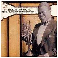 Louis Armstrong / The Best Of The Hot 5 & Hot 7 Recordings(路易斯阿姆斯壯 / 精選七五成群)