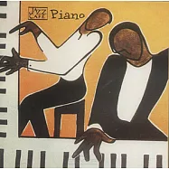 V.A / Jazz Cafe - Piano(選輯 / 鋼琴風情)