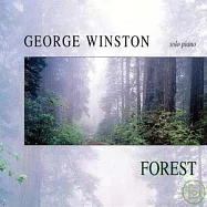 George Winston / Forest(喬治溫斯頓 / 森林)