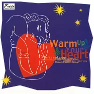 心手相連(Warm Up Your Heart)