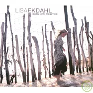 Lisa Ekdahl / Heaven, Earth and Beyond(麗莎.愛克妲 / 天上人間(新曲+精選))