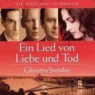 OST / Gloomy Sunday(電影原聲帶 / 狂琴難了)