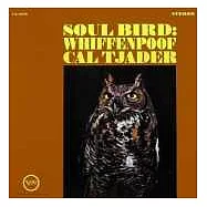 Cal Tjader/ Soul Bird: Whiffenpoof