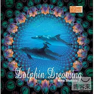 麥可.史都比 / 海豚新世界(Mike Stobbie / Dolphin Dreaming)