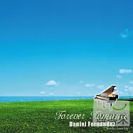丹尼爾.費南德茲 / 羅曼史(Daniel Fernandez / Forever Romance)