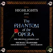 Andrew Lloyd Webber / Highlights From Phantom Of The Opera(安德烈‧洛依‧韋伯 - 音樂劇 / 歌劇魅影精選)