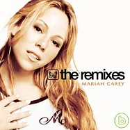 Mariah Carey / The Remixes(瑪麗亞凱莉 / 唯一混音精選 (2CD))