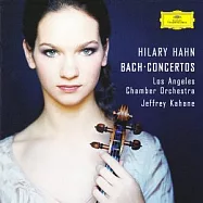 巴哈小提琴協奏曲集 / 希拉蕊‧韓(Bach Concertos / Hilary Hahn)
