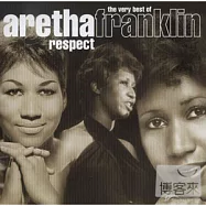 Aretha Franklin / Respect - The Very Best Of(艾瑞莎弗蘭克林 / 美聲典藏輯)