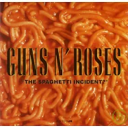 槍與玫瑰 / 義大利麵意外事件(Guns N’Roses / The Spaghetti Incident?)