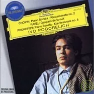 Chopin: Piano Sonata No.2 ; Ravel: Gaspard de la nuit / Ivo Pogorelich, piano(蕭邦：第二號鋼琴奏鳴曲；拉威爾：夜之巴斯加 / 波哥雷里奇 (鋼琴))