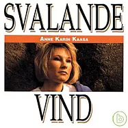 Refreshing Breeze / Anne Karin Kaasa(微風拂面 / 安妮卡琳.凱薩)