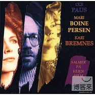 Psalms on the Way Home / Ole Paus, Kari Bremnes & Mari Boine(歸鄉路的讚美詩 / 瑪莉波伊娜與凱莉.布蕾妮斯等人)