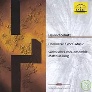 Heinrich Schutz - Vocal Music / The Saxon Vocal Ensemble, Matthias Jung(舒茲 - 古典人聲作品集 / 馬希亞斯.瓊恩指揮"薩克遜合唱團")