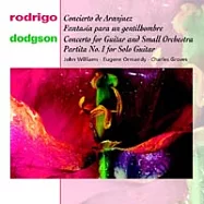 約翰威廉士 / 羅德利果：阿蘭費茲吉他協奏曲