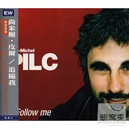 尚米榭.皮爾 / 追隨我(Jean-Michel Pilc / Follow Me)