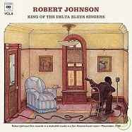 Robert Johnson / King Of The Delta Blues Singers Vol. 2(羅伯強生 / 藍調之王 第二輯)