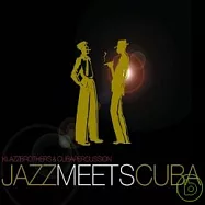 Klazz Brothers & Cuba Percussion / Jazz Meets Cuba(當爵士遇上古巴 / 克拉茲兄弟&古巴打擊樂團)