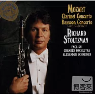 Mozart: Clarinet Concerto & Basson Concerto / Richard Stoltzman, Alexander Schneider(莫札特：單簧管& 巴松管協奏曲 / 史托茲曼(單簧管)、許奈德(指揮))