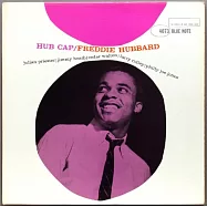 Freddie Hubbard / Hub Cap(佛瑞迪‧哈伯 / 輪圈帽)