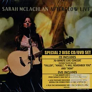 Sarah McLachlan / Afterglow Live(CD+DVD)(莎拉克勞克蘭 / 晚霞餘暉現場演唱專輯CD+DVD)