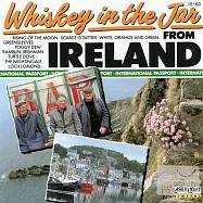 Whiskey in the Jar for From Ireland / The Dublin Ramblers(國際護照系列7：愛爾蘭.罐裡威士忌 / 都柏林流浪者樂團等)