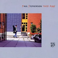 保羅.史帝文生 / 這些日子