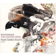 V.A.(Mix by Hernan Cattaneo) / Renaissance The Masters Series Part 6 - Hernan Cattaneo Vol. 2(赫南.卡特尼歐 / 文藝復興 先知混音錄2)