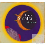法蘭克.辛納屈 / 全部的我(Frank Sinatra / All Of Me)