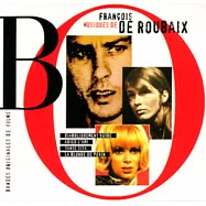 法蘭柯西斯.狄羅貝克斯 / 電影配樂作品集(Francois de Roubaix / Musiques de Francois de Roubaix O.S.T.)