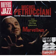 米榭.派卓契亞尼 / 不可思議(Michel Petrucciani / Marvellous)