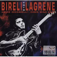 伯瑞利.拉葛蘭 / 馬希雅克現場演奏會(Bireli Lagrene / Live In Marciac)
