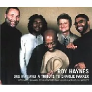 洛依.海恩斯 / 同類：向查理帕克致敬專輯(Roy Haynes / Birds Of A Feather - A Tribute To Charlie Parker)