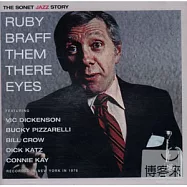 Ruby Braff / Them There Eyes