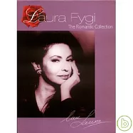 Laura Fygi / The Romantic Collection(羅拉‧費琪 / 浪漫珍藏)