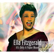 艾拉.費茲潔羅 / 紙月亮(Ella Fitzgerald / It’s Only A Paper Moon)