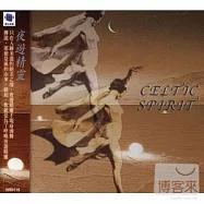 V.A. / Celtic Spirit(選輯 / 夜遊精靈)