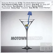 V.A. / Motown Remixed(選輯 / 摩城金典混音輯)