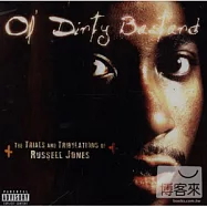 OL DIRTY BASTARD / THE TRIALS AND TRIBULATIONS RUSSEL(骯髒壞傢伙 / 羅素瓊斯的試煉與磨難)