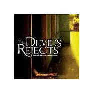 O.S.T. / The Devil’s Rejects(電影原聲帶 / 猛鬼公路(暫譯))